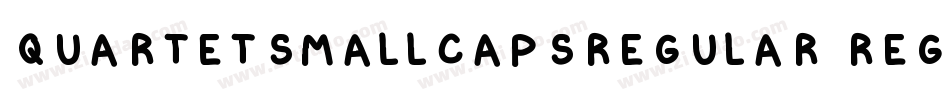QuartetSmallcapsRegular Regular字体转换
